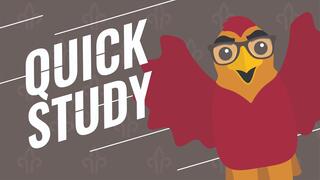 Illustration of the Hawk mascot wearing glasses next to copy that reads, Quick Study