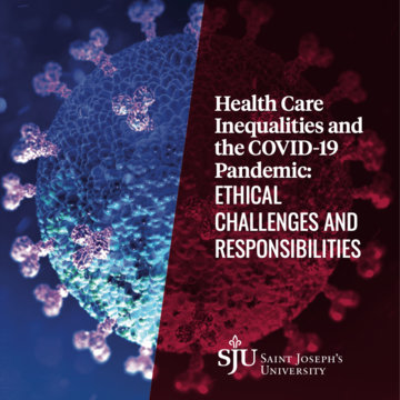 This is an image of a Covid-19 molecule with text over, reading "Health Care Inequalities and the COVID-19 Pandemic: Ethical Challenges and Responsibilities"