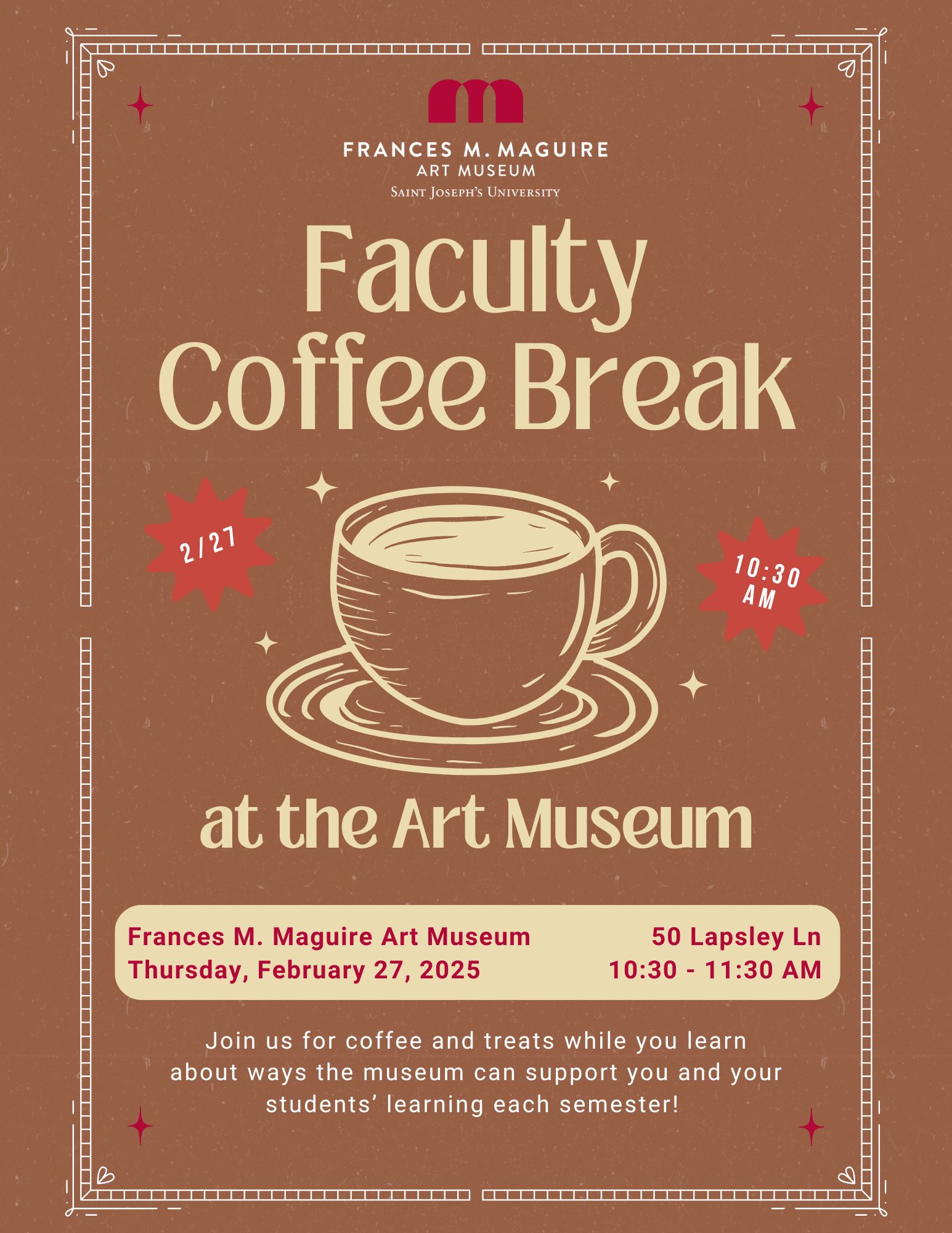 A flyer for Faculty Coffee Break at the Art Museum. It is brown with a drawn coffee cup on it.