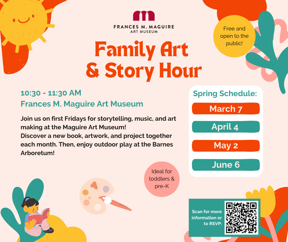 A flyer with the Spring 2025 Family Art & Story Hour schedule. March 7, April 4, May 2, and June 6.