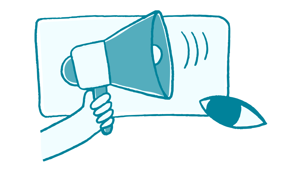 Graphic of an eye looking at a megaphone