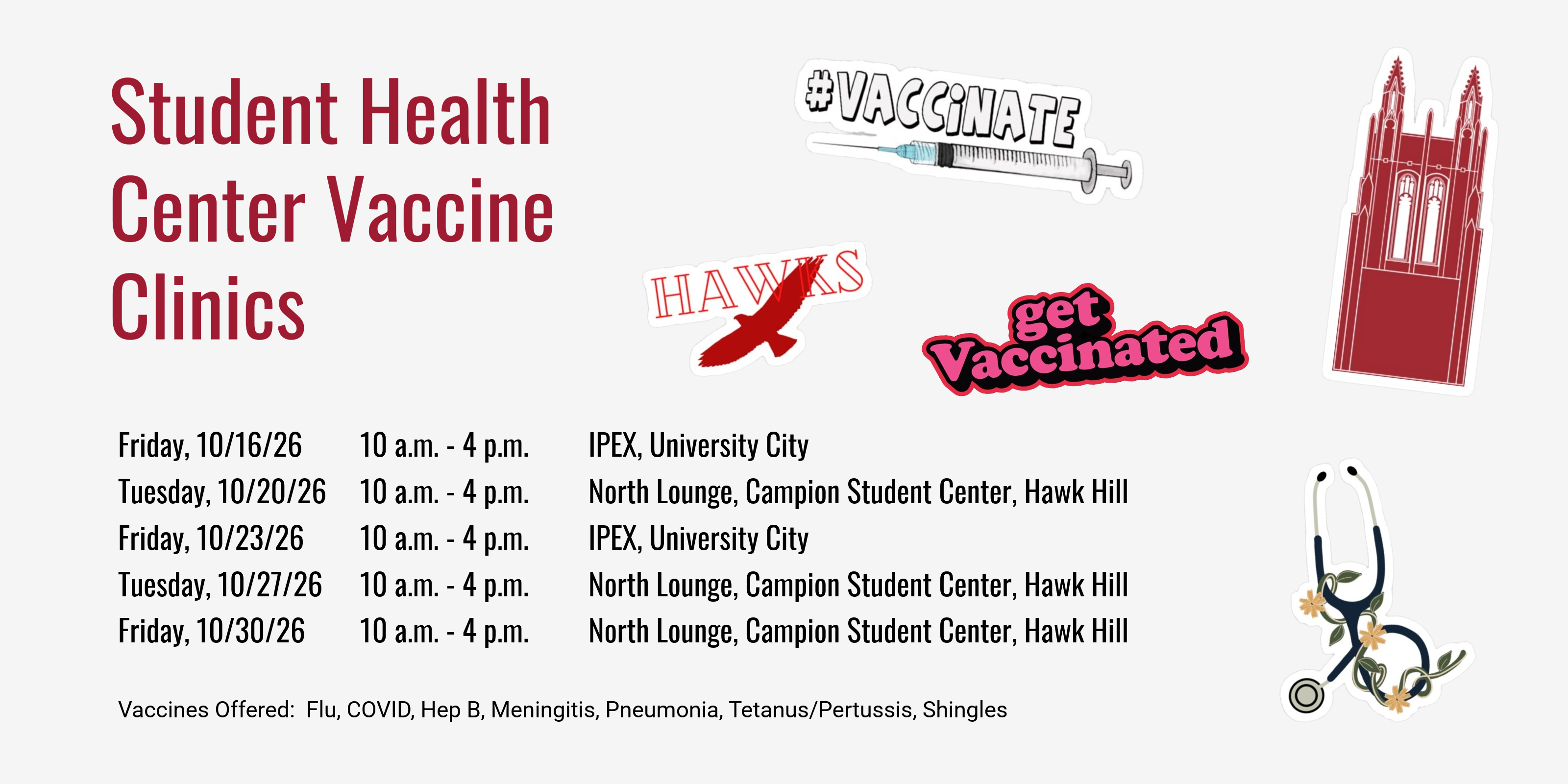 A list of dates for the Student Health Center's vaccine clinics.