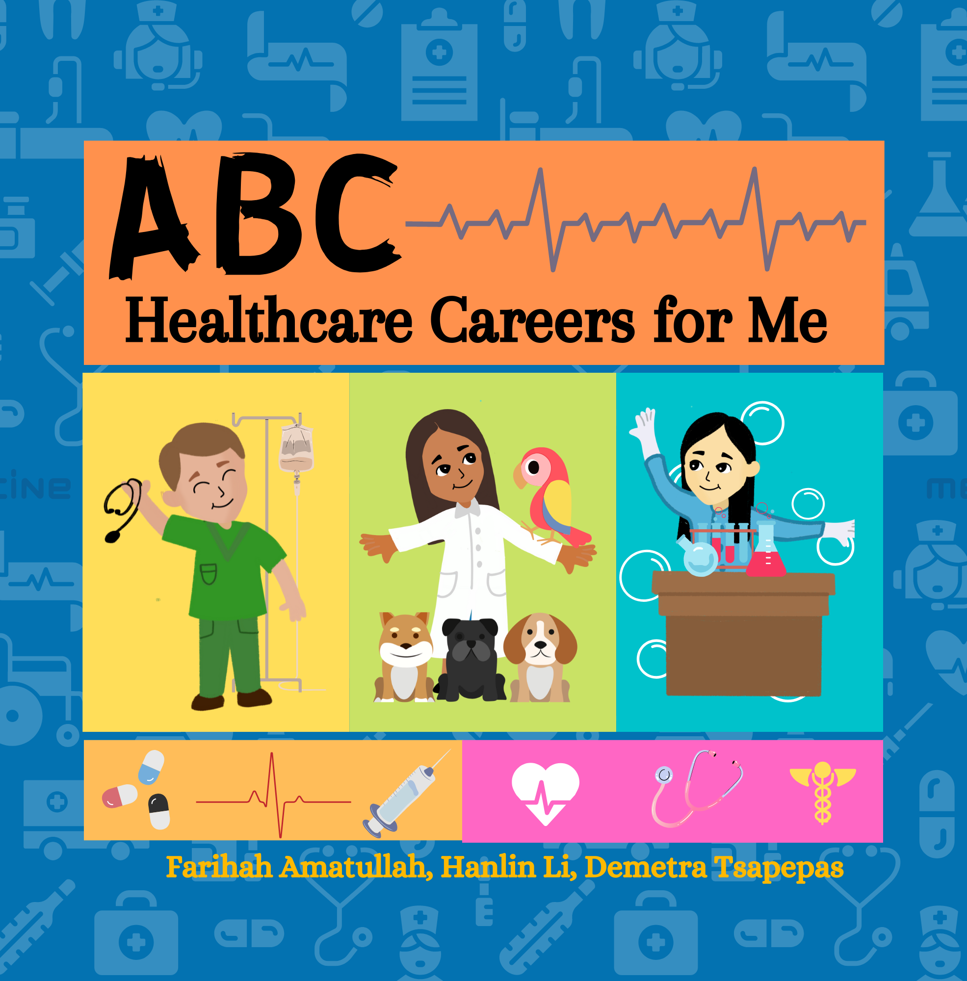 Book cover of ABC Healthcare Careers for me with illustrations of children as healthcare professionals