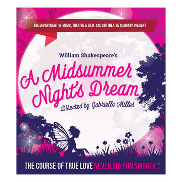 A Midsummer Night's Dream at Bluett Theatre | Saint Joseph's